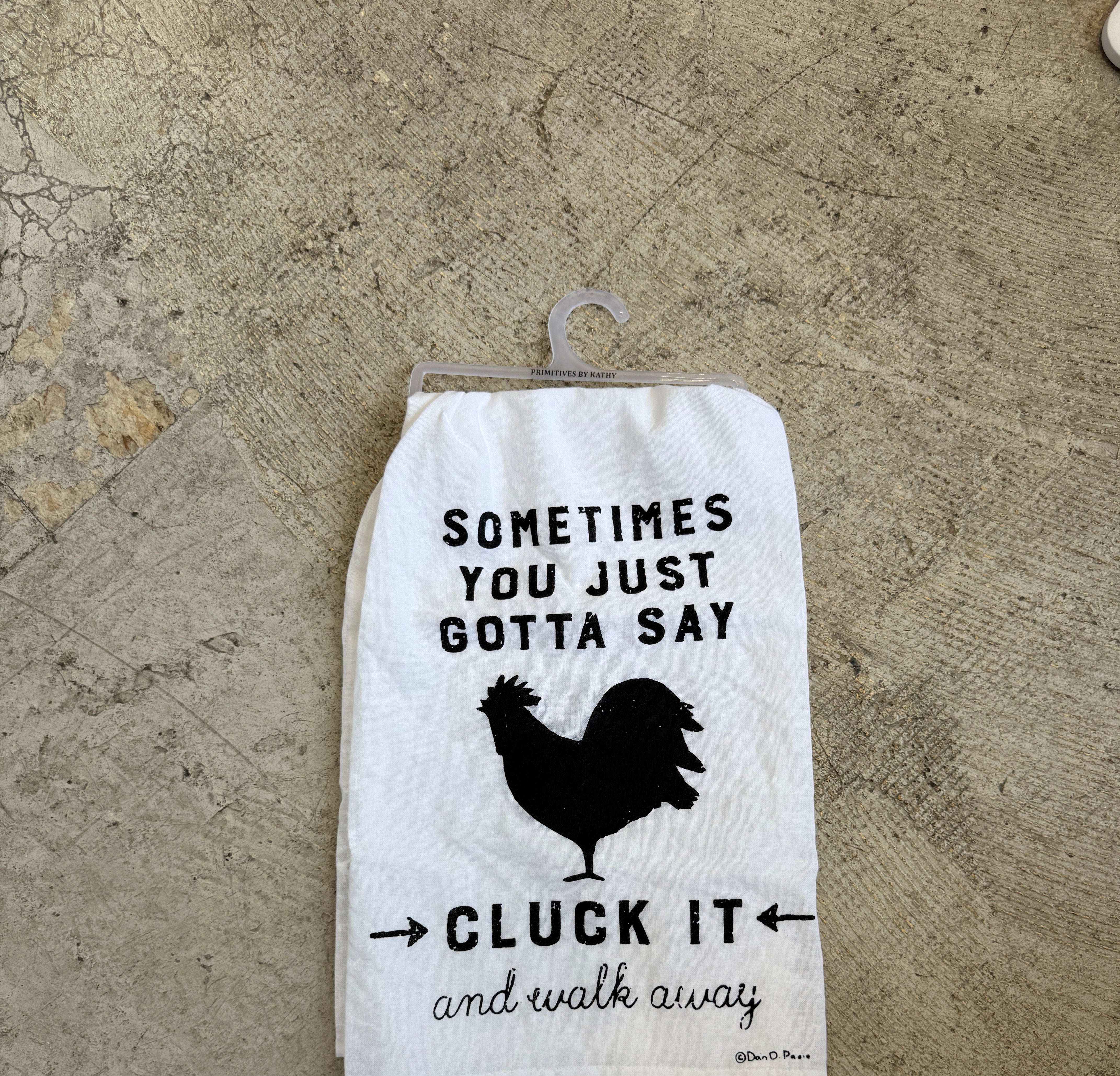 Cluck It Tea Towel-Tea Towels-primitives-The Silo Boutique, Women's Fashion Boutique Located in Warren and Grand Forks North Dakota