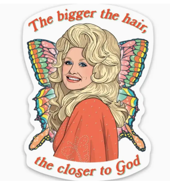 Dolly Bigger the Hair Sticker-fair-The Silo Boutique, Women's Fashion Boutique Located in Warren and Grand Forks North Dakota