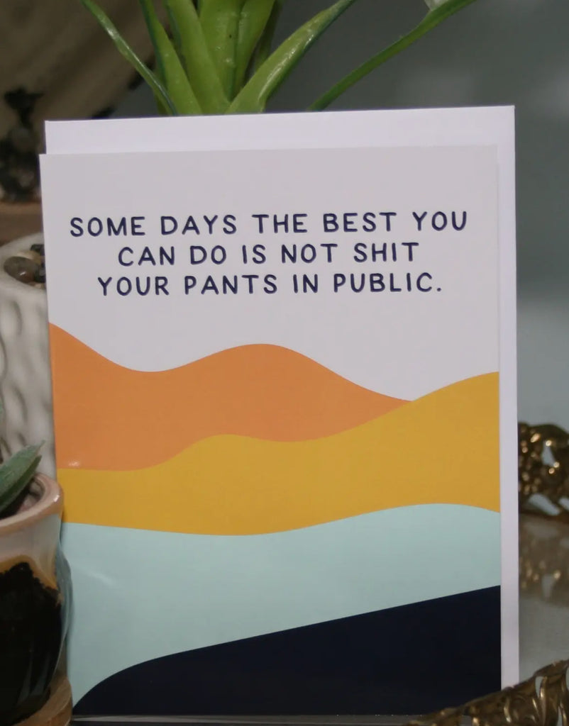 Sh*t Pants in Public Greeting Card-Cards-crooked halo-The Silo Boutique, Women's Fashion Boutique Located in Warren and Grand Forks North Dakota