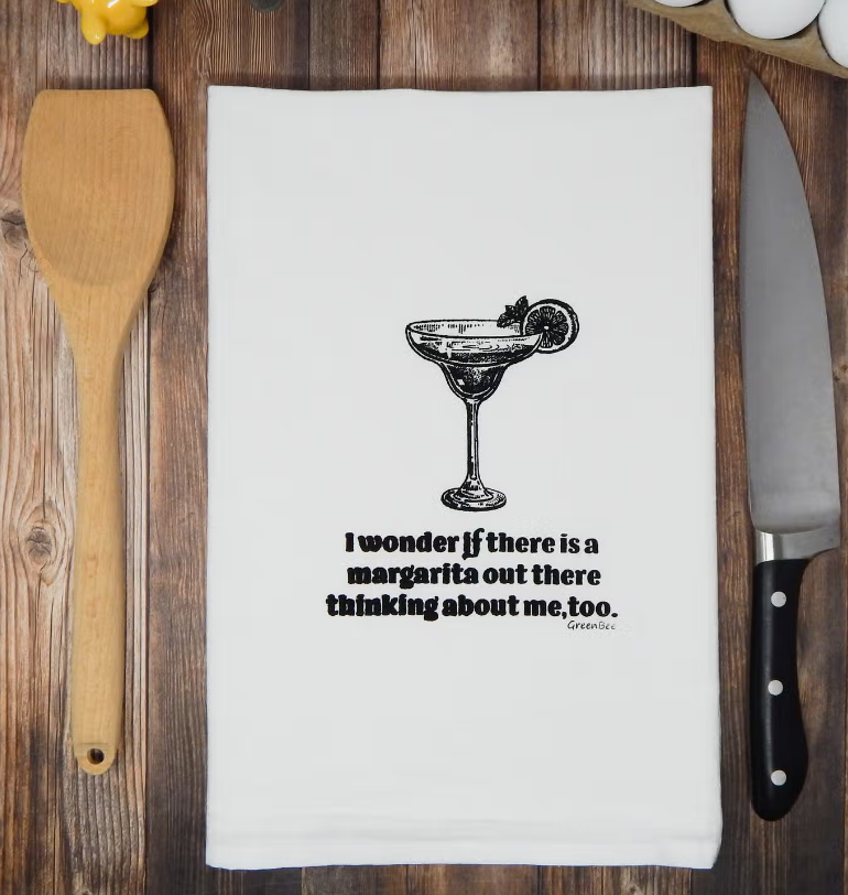 Wonder If There Is A Margarita Thinking About Me Tea Towel-Tea Towels-Green Bee-The Silo Boutique, Women's Fashion Boutique Located in Warren and Grand Forks North Dakota