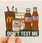 Don't Test Me Diet Coke Sticker-fair-The Silo Boutique, Women's Fashion Boutique Located in Warren and Grand Forks North Dakota