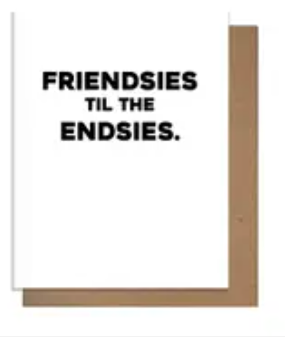 Friendsies Card-Cards-pretty alright-The Silo Boutique, Women's Fashion Boutique Located in Warren and Grand Forks North Dakota